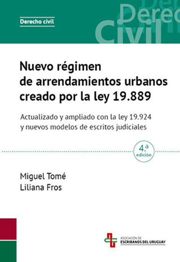 Nuevo régimen de arrendamientos urbanos creado por la ley 19.889